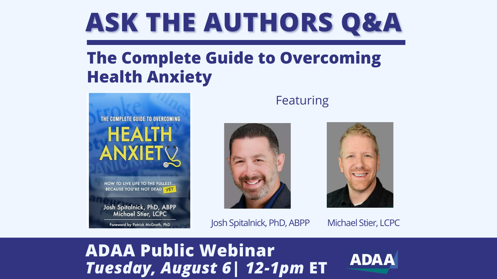 Ask the Authors Q & A: The Complete Guide to Overcoming Health Anxiety 