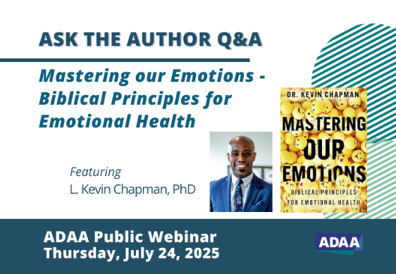 Ask the Author Q & A: Mastering our Emotions - Biblical Principles for Emotional Health