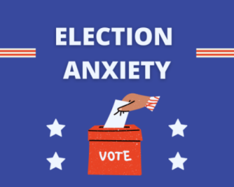 3 Essential Strategies to Help Manage Election Anxiety