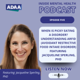 https://psychcentral.com/blog/podcast-when-is-picky-eating-a-disorder-understanding-arfid-avoidant-restrictive-food-intake-disorder