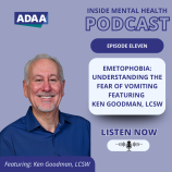 Emetophobia: Understanding the Fear of Vomiting, Inside Mental Health Podcast