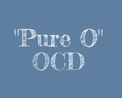 Pure O OCD and Compulsions