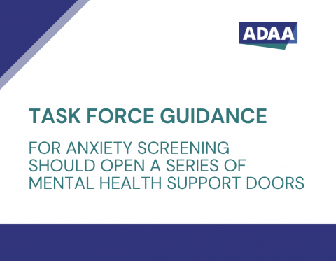 Task Force Guidance for Anxiety Screening Should Open a Series of Mental Health Support Doors 