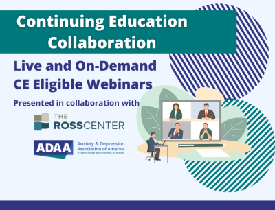 New Free CE Offerings in Partnership with the Ross Center