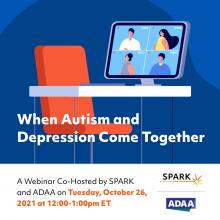 Autism and Depression Webinar - SPARK Collab with ADAA