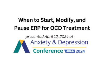 When to start, modify, and pause ERP for OCD Treatment 